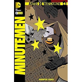 Antes de Watchmen: Minutemen núm. 04