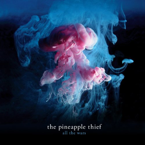 The Pineapple Thief - All The Wars - Zortam Music