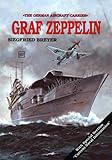 Aircraft Carrier: Graf Zeppelin (Schiffer Military History)