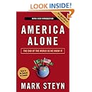AMERICA ALONE: The End of the World As We Know It