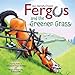 Fergus and the Greener Grass by Jean Abernethy