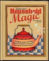 Bottom Line's Household Magic (2,022 Money-saving, Time-saving, Make-it-last Solutions....) 0887233961 Book Cover