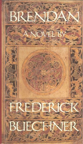 Brendan by Frederick Buechner (1987-07-10) at Amazon