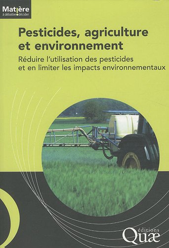 Pesticides, agriculture et environnement