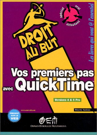 Vos premiers pas avec QuickTime