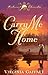 Carry Me Home (Richmond Chronicles/Virginia Gaffney) by