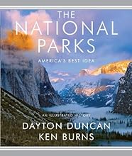 The National Parks: America's Best Idea