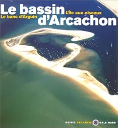 Le  bassin d'Arcachon
