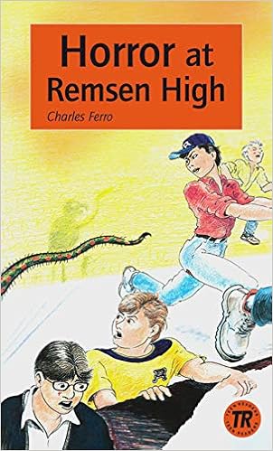 Horror At Remsen High Englische Lekture Fur Das 3 Lernjahr Teen Readers Englisch Amazon De Ferro Charles Bucher Horror At Remsen High Englische Lekture Fur Das 3 Lernjahr Teen Readers Englisch Amazon De Ferro Charles Bucher