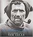 An Unsung Hero : The Remarkable Story of Tom Crean - Antarctic Survivor by Michael Smith