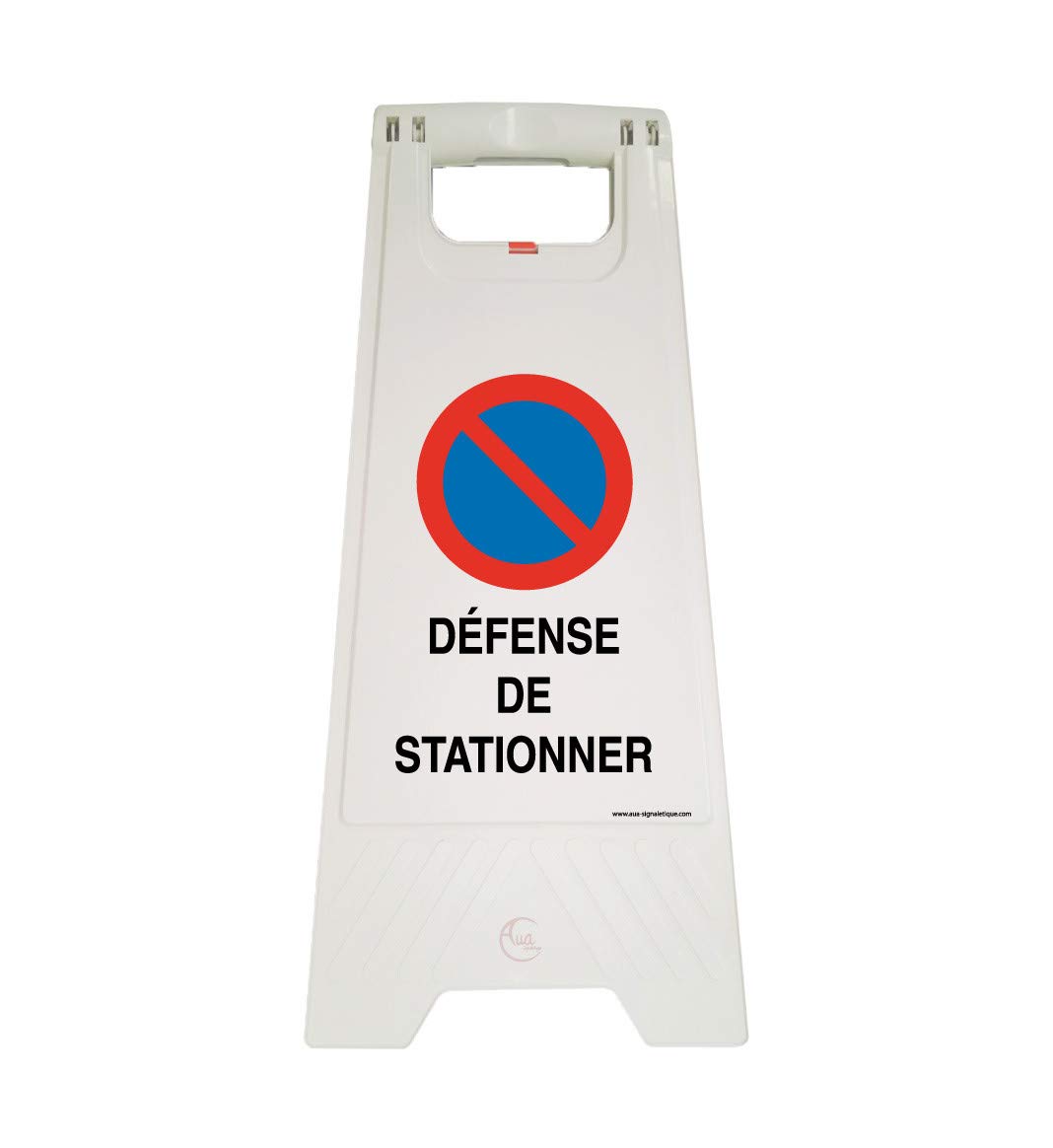 Aua Signaletique - Chevalet de Signalisation Défense de Stationner - Poids 1 kg en Plastique Blanc