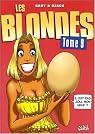 Les blondes, Tome 9 : Il est pas joli, mon neuf?