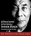 Dalai Lama's Little Book of Inner Peace: The Essential Life and Teachings