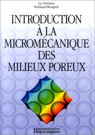 Introduction à la micromécanique des milieux poreux