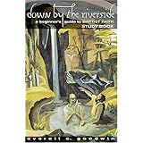 Down by the Riverside: A Brief History of Baptist Faith Study Book