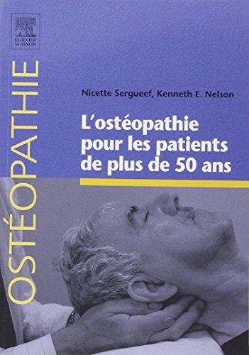 L' ostéopathie pour les patients de plus de 50 ans