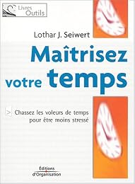 Maîtriser votre temps
