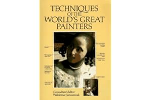 Techniques of the World's Great Painters