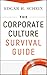 The Corporate Culture Survival Guide (J-B Warren Bennis Series Book 158)