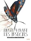 Musée vivant des insectes by