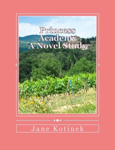 Princess Academy A Novel Study