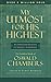 My Utmost for His Highest: Quality Paperback Edition