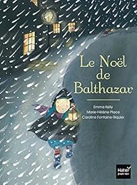 Le  Noël de Balthazar