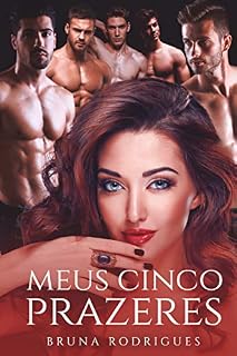 Livro Meus Cinco Prazeres (Harém Reverso)