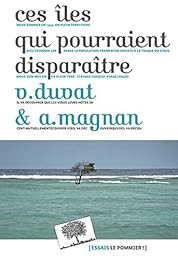 Ces îles qui pourraient disparaître