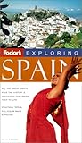 Front cover for the book Exploring Spain by Fodor's