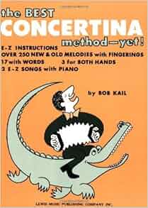 The Best Concertina Method Yet Paperback 1996 Author