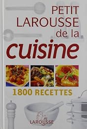 Petit Larousse de la cuisine