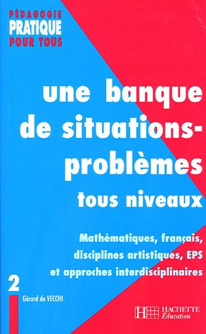 Une  banque de situations-problèmes tous niveaux