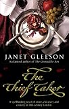 Front cover for the book The Thief Taker by Janet Gleeson