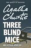 Front cover for the book Three Blind Mice and Other Stories by Agatha Christie