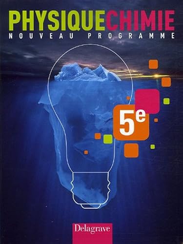 Download Physique Chimie 5e : Nouveau programme PDF