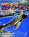 Mitsubishi A6M-1/2/2-N Zero-Sen of the Japanese Naval Air Service: (Schiffer Military/Aviation History)