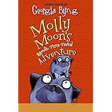 Molly Moon's Hypnotic Time Travel Adventure (Molly Moon, 3)