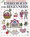 New Embroidery for Beginners by Ondorisha
