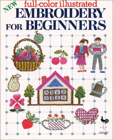 New Embroidery for Beginners by Ondorisha