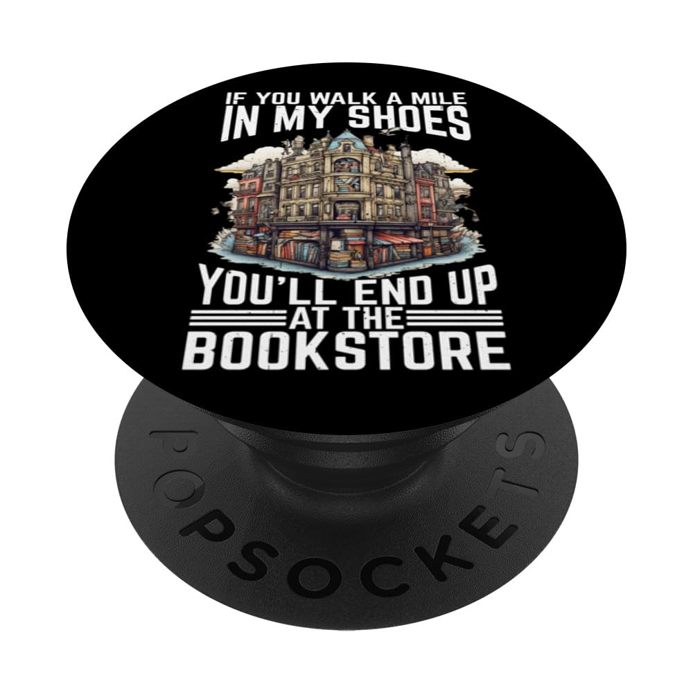 If You Walk A Mile In My Shoes ---- PopSockets Swappable PopGrip