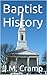 Baptist History by J.M. Cramp