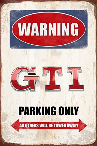 ComCard Warning GTI Parking only park schild tin sign schild aus blech garage