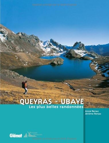 Download Queyras - Ubaye : Les plus belles randonnées PDF