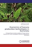 Image de Economics of banana production technologies in Karnataka: Comparative economic analysis of tissue culture banana and sucker propagated banana producti