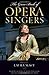 The Grove Book of Opera Singers