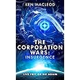 The Corporation Wars: Insurgence (Second Law Trilogy, 2)