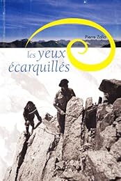 Les  yeux écarquillés