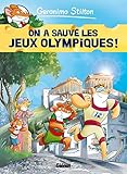 Geronimo Stilton, Tome 6 : On a sauvé les jeux olympiques ! by 