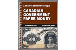 2024 Charlton Canadian Government Paper Money 35th Edition